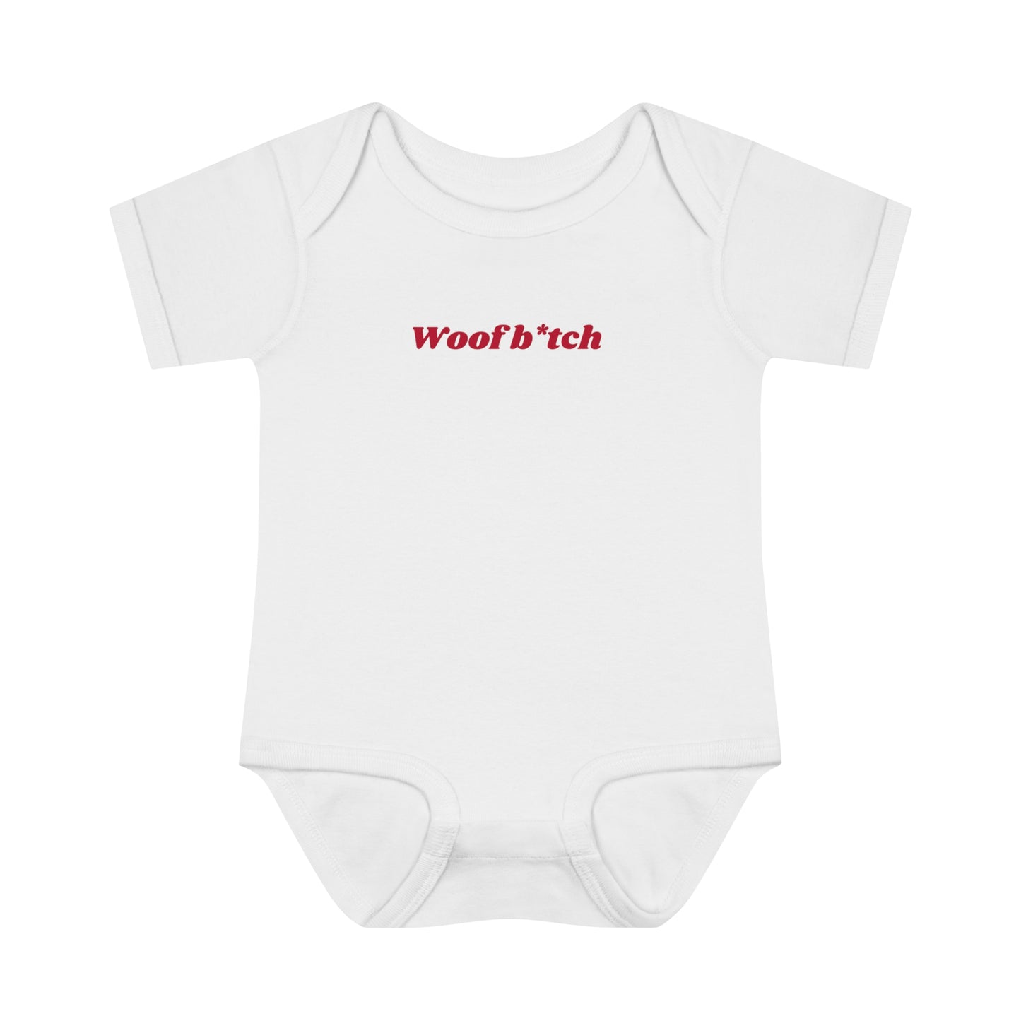 GA "Woof B*tch" Baby Bodysuit