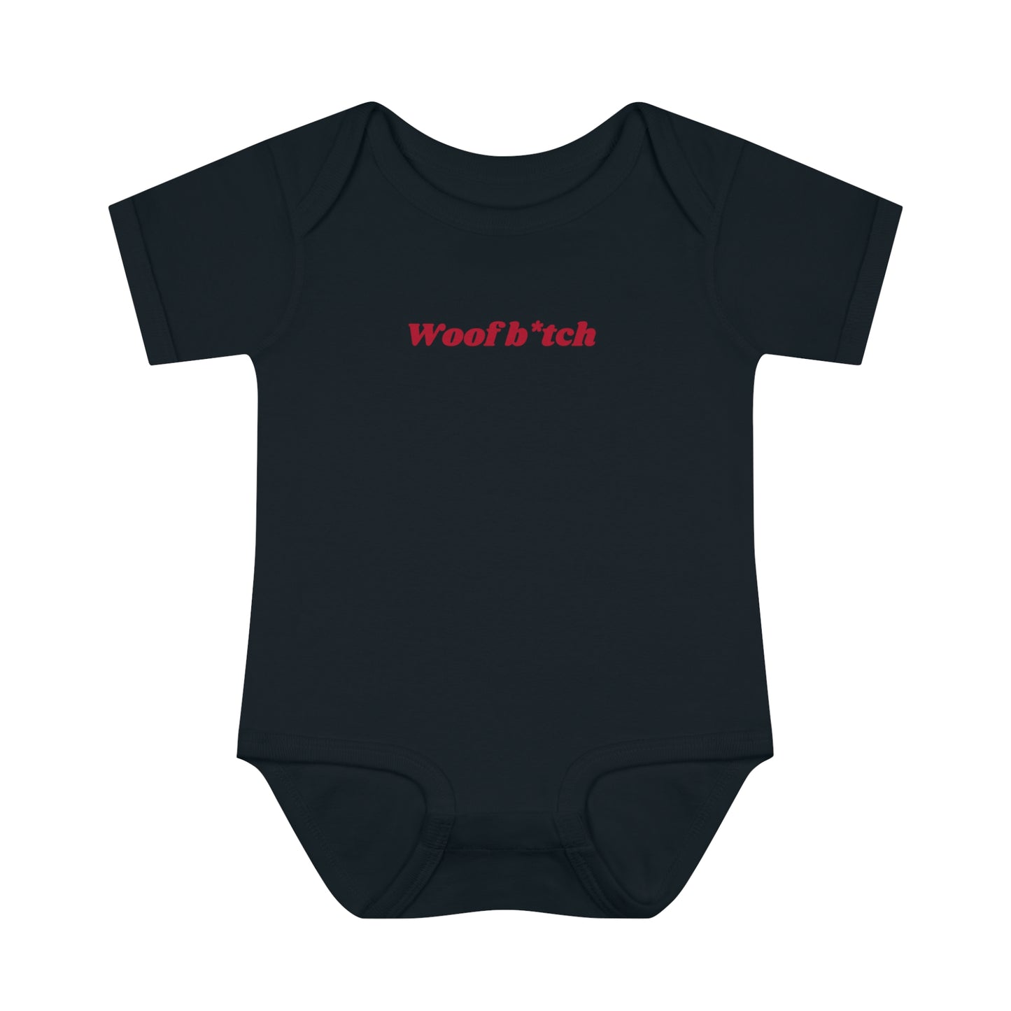 GA "Woof B*tch" Baby Bodysuit
