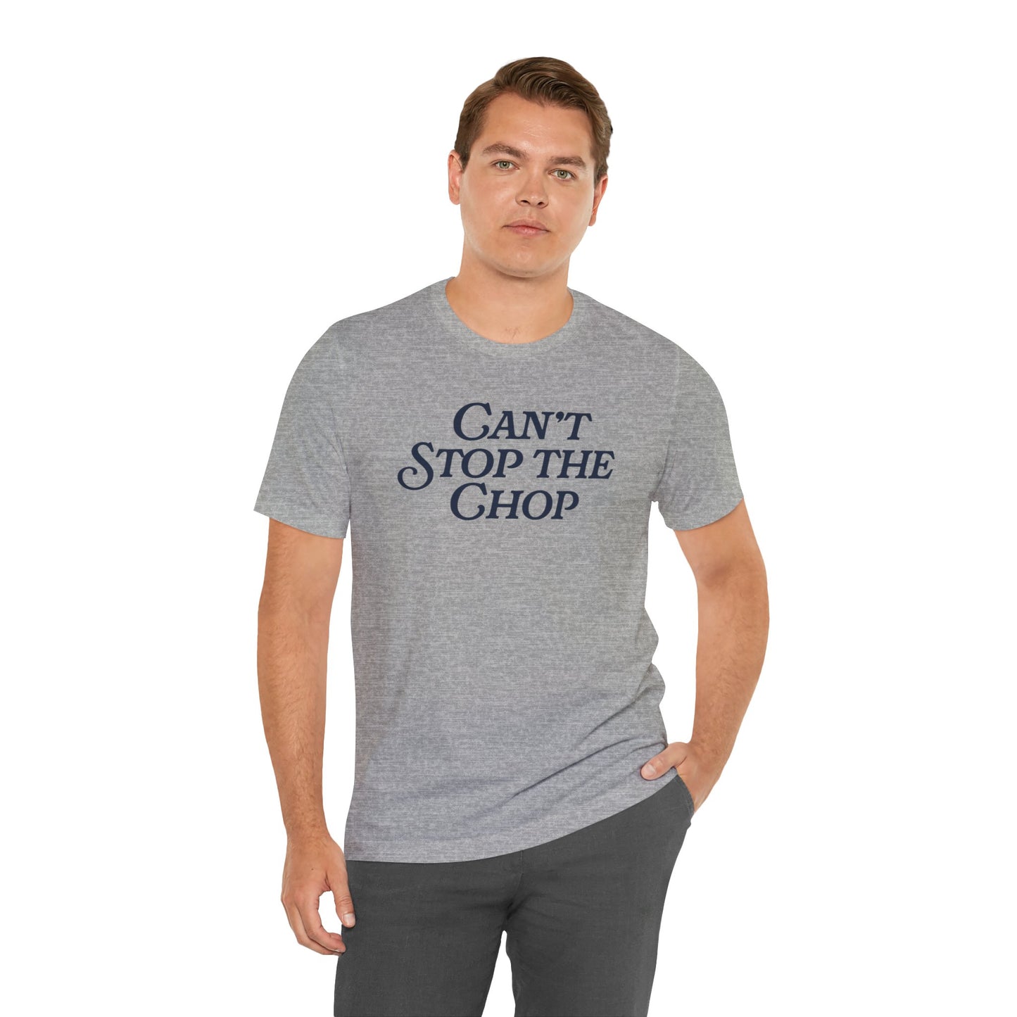 ATL Baseball "Can't Stop the Chop" Shirt