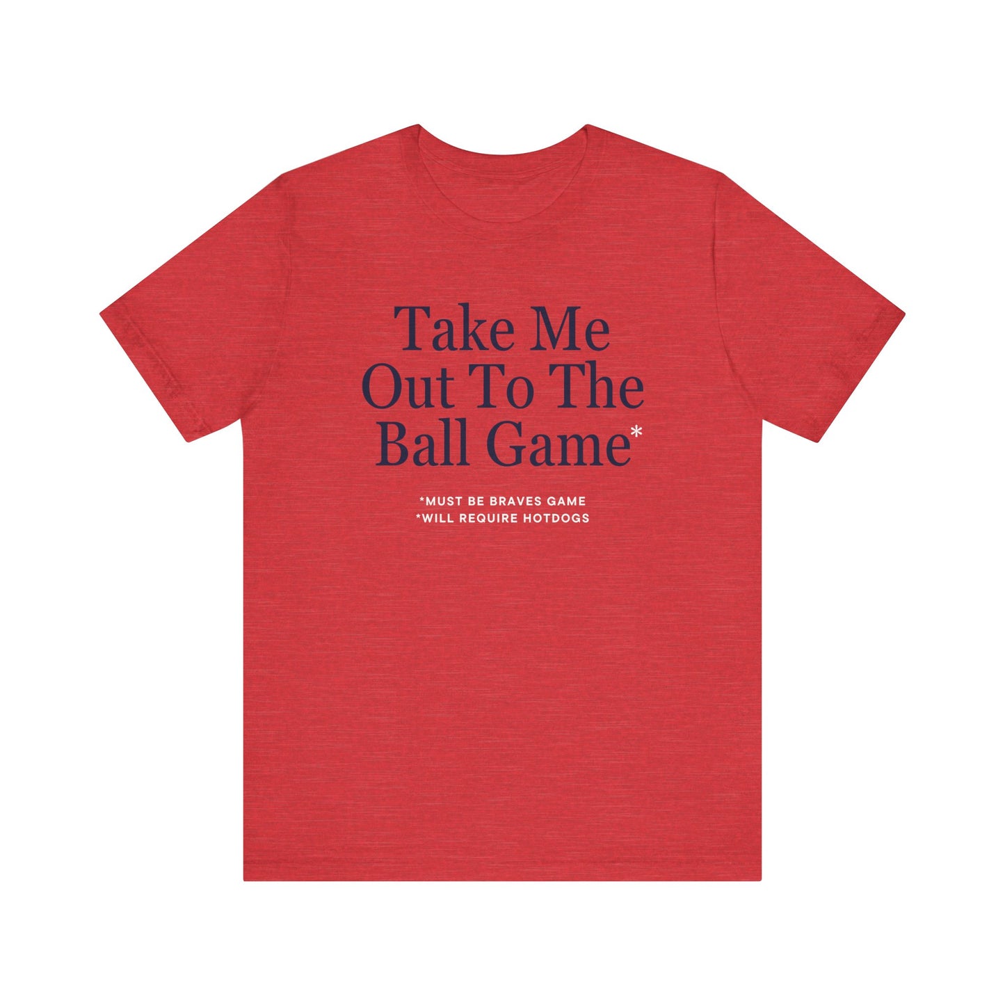 ATL Baseball "Take Me Out to the Ball Game" Shirt