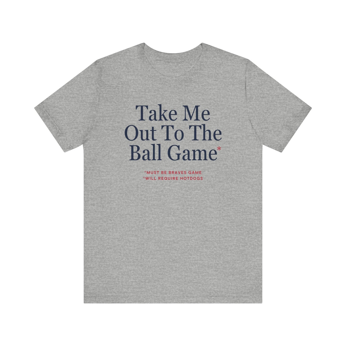 ATL Baseball "Take Me Out to the Ball Game" Shirt