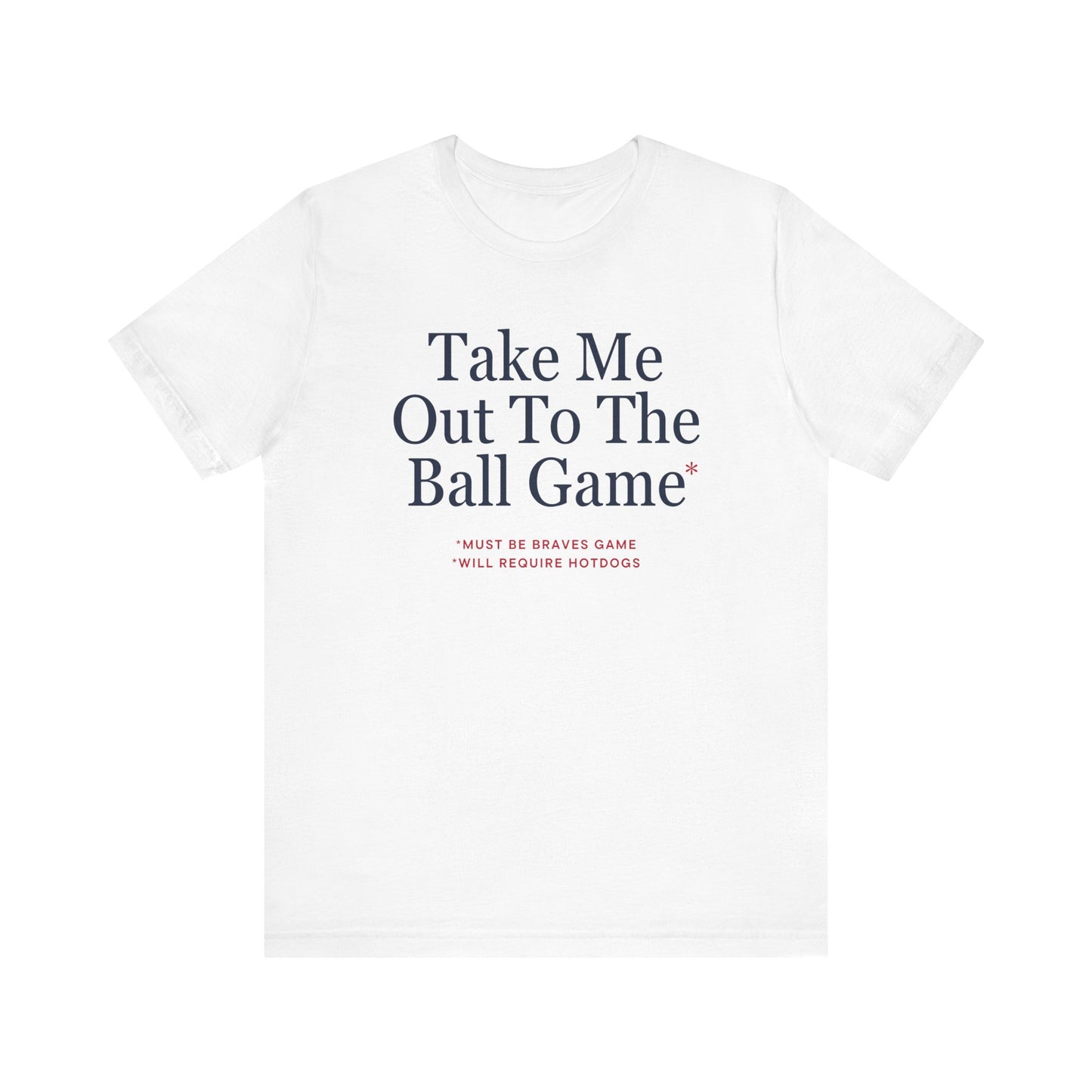 ATL Baseball "Take Me Out to the Ball Game" Shirt