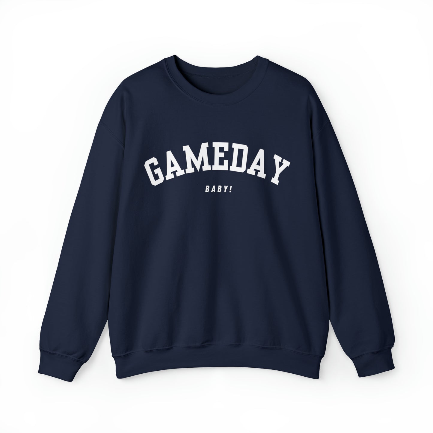 Gameday Baby! Sweatshirt