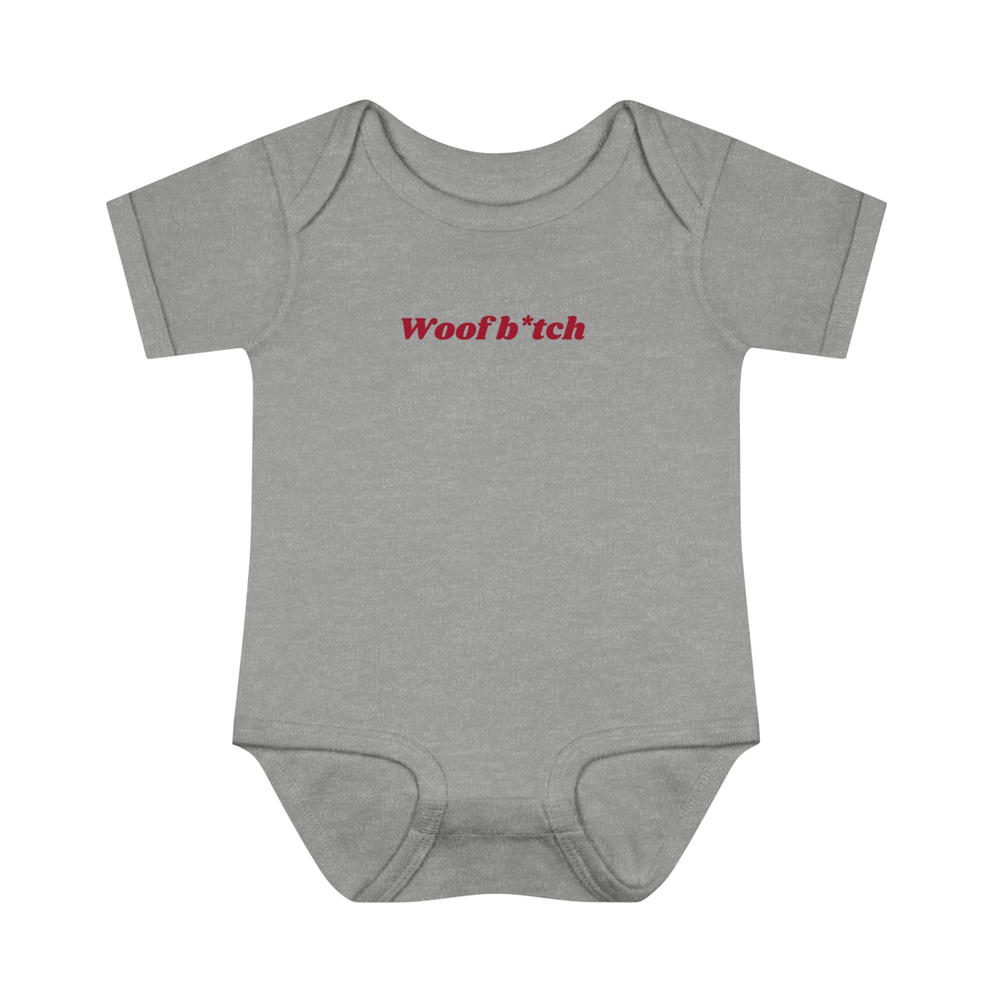 GA "Woof B*tch" Baby Bodysuit