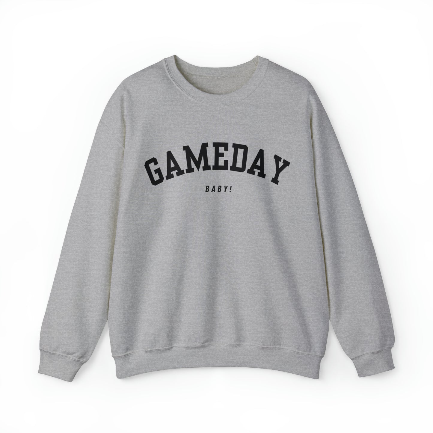 Gameday Baby! Sweatshirt