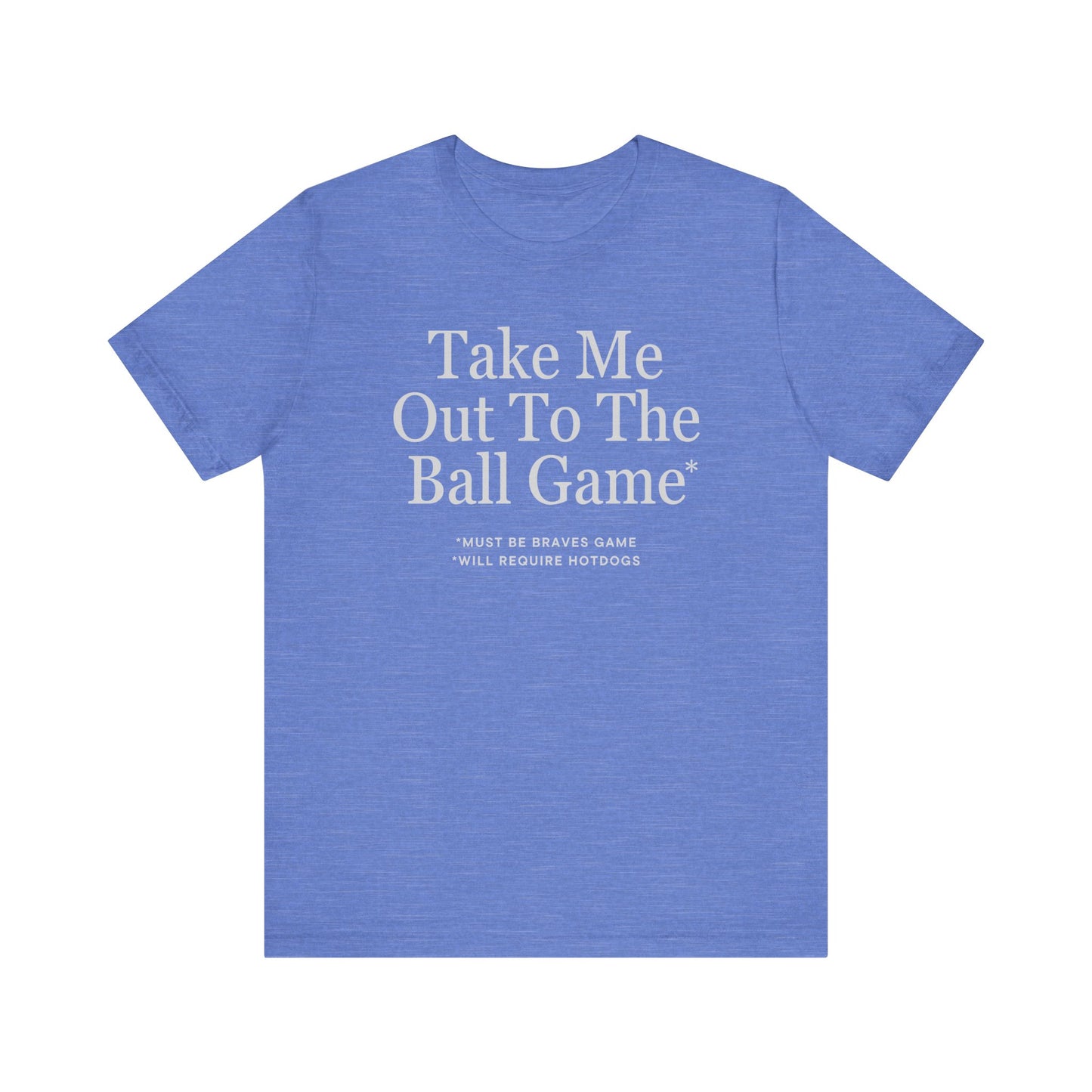 ATL Baseball "Take Me Out to the Ball Game" Shirt