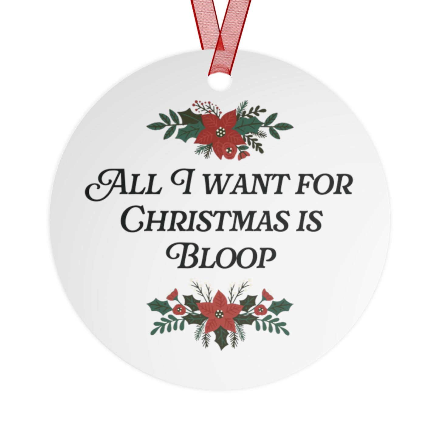ATL Baseball Holiday "All I want for Christmas is Bloop' Ornament