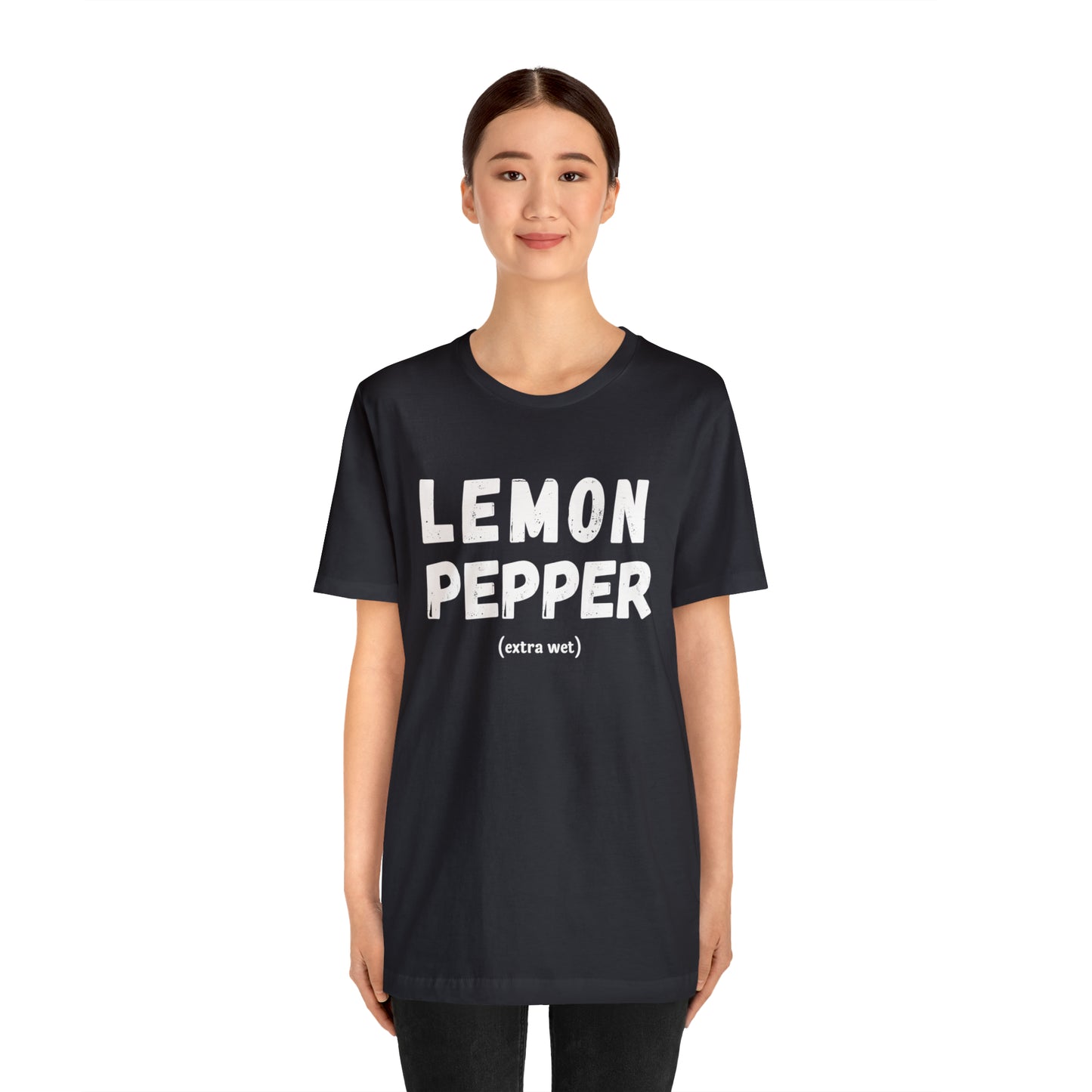 Lemon Pepper "Extra Wet" Shirt