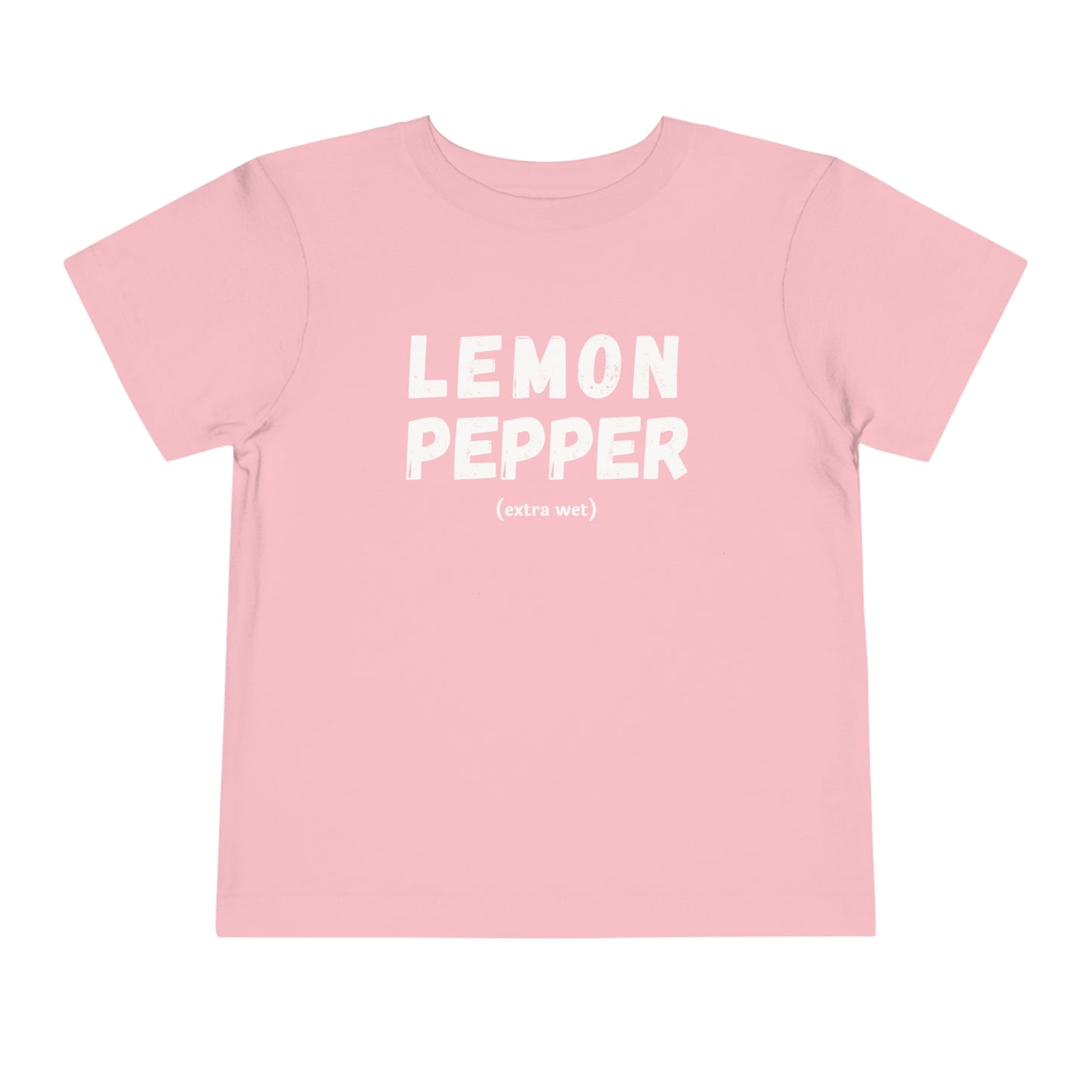 Lemon Pepper "Extra Wet" Toddler Tee