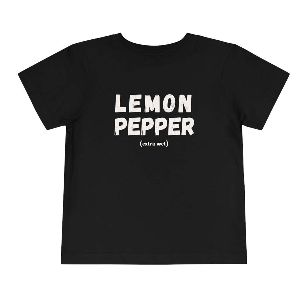 Lemon Pepper (Extra Wet) Toddler Tee