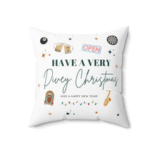 Load image into Gallery viewer, Dive Bars &#39;Have a Very Divey Christmas&#39; Holiday Throw Pillow
