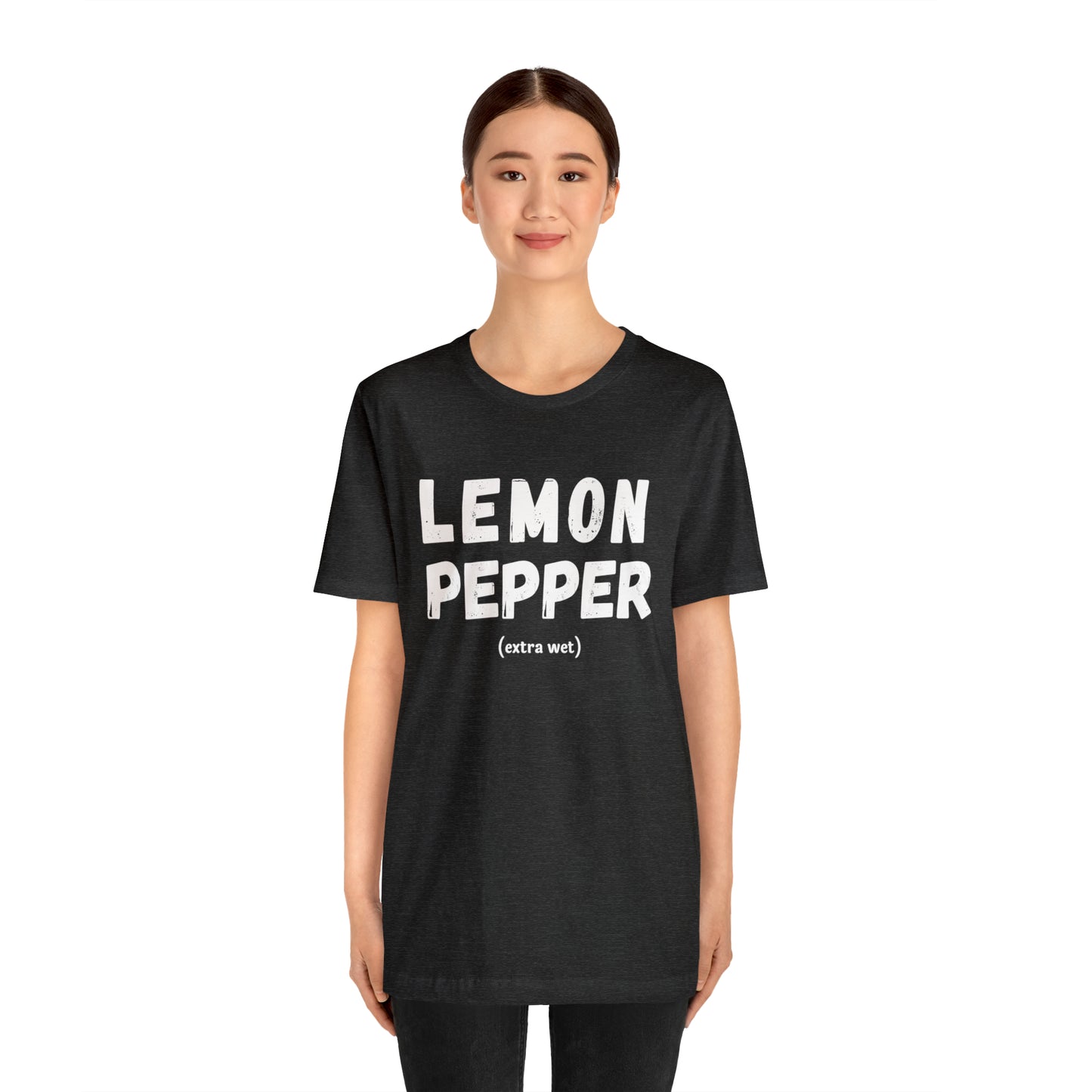 Lemon Pepper "Extra Wet" Shirt