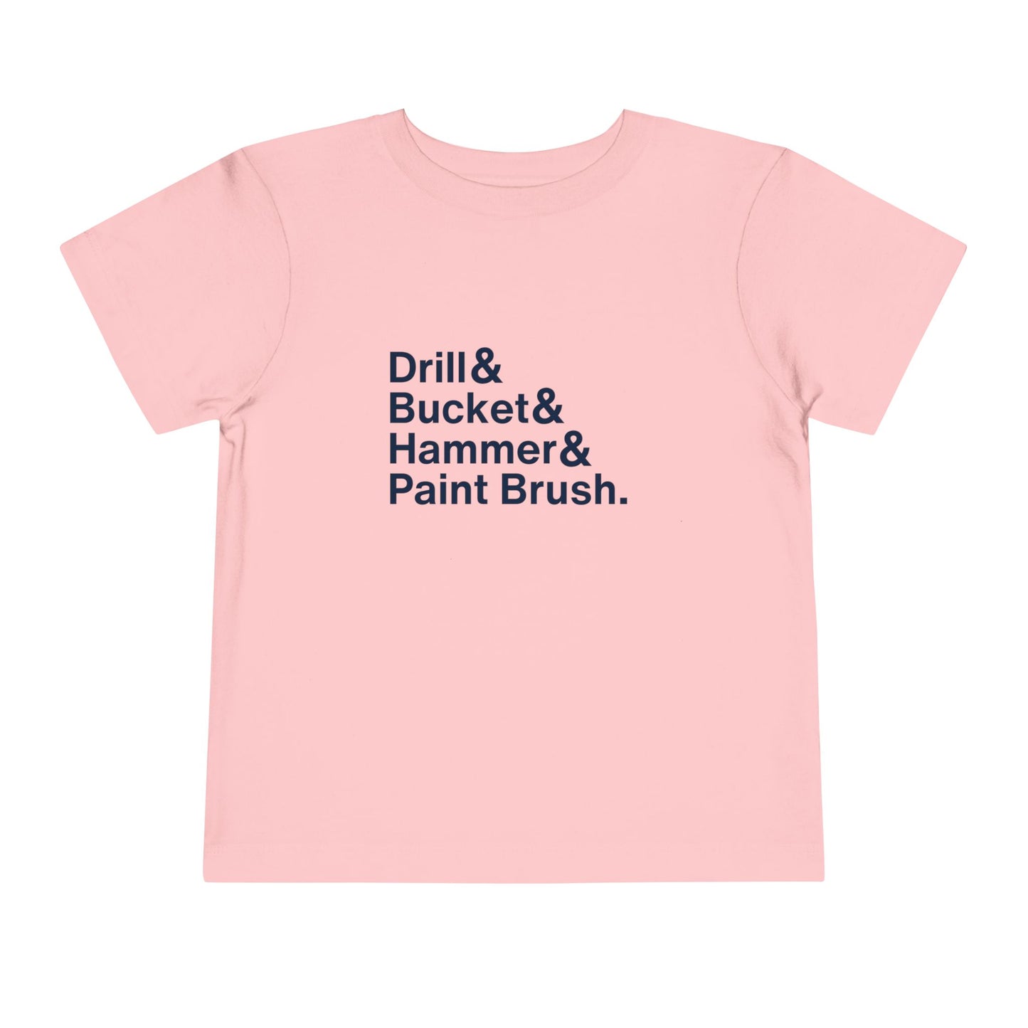 ATL Baseball "Drill & Bucket & Hammer & Paintbrush" Toddler Shirt