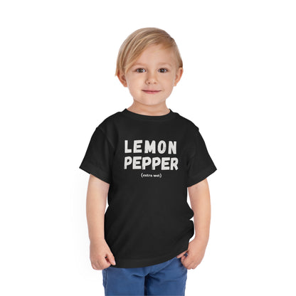 Lemon Pepper "Extra Wet" Toddler Tee