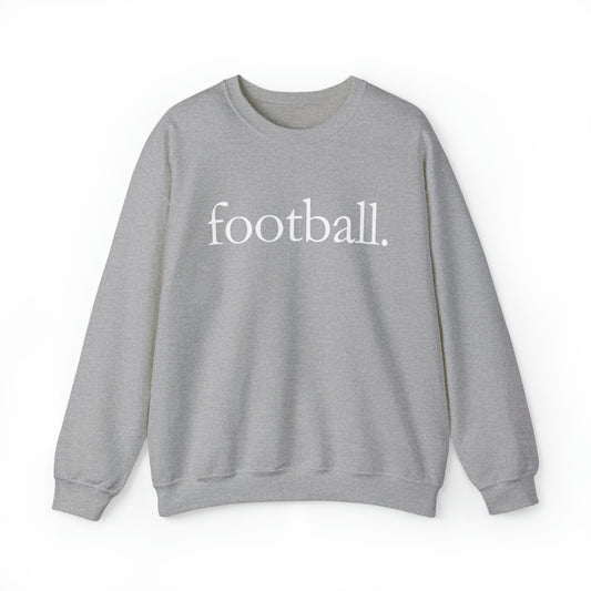 Football "Minimalist / Period" Sweatshirt