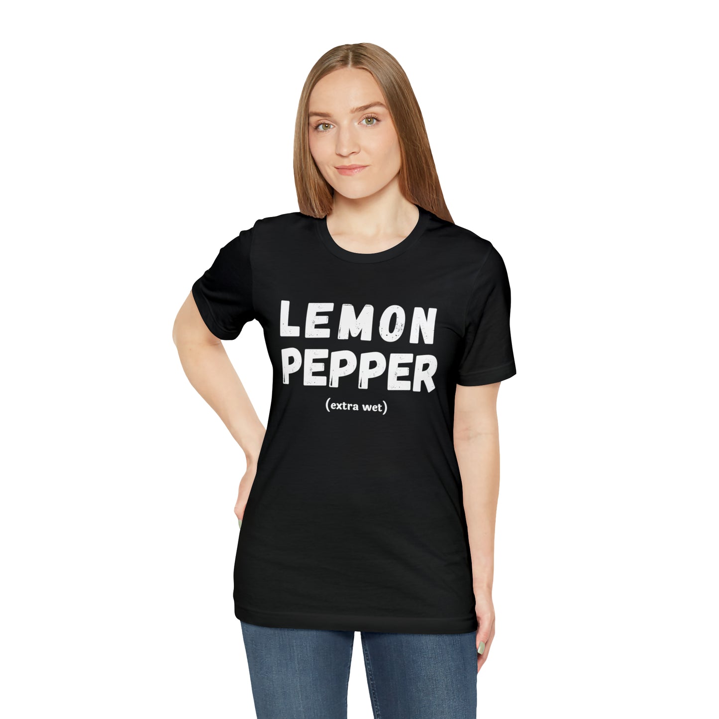 Lemon Pepper "Extra Wet" Shirt