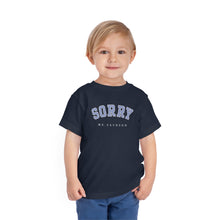 Load image into Gallery viewer, Sorry Ms. Jackson Toddler Tee

