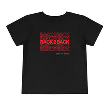Load image into Gallery viewer, Georgia &quot;BACK 2 BACK&quot; Toddler Tee
