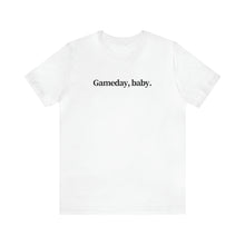 Load image into Gallery viewer, Game Day Baby Adult T-shirt
