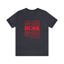 Load image into Gallery viewer, ATL Hoe Adult T-Shirt
