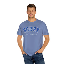 Load image into Gallery viewer, Sorry Ms. Jackson Adult T-Shirt
