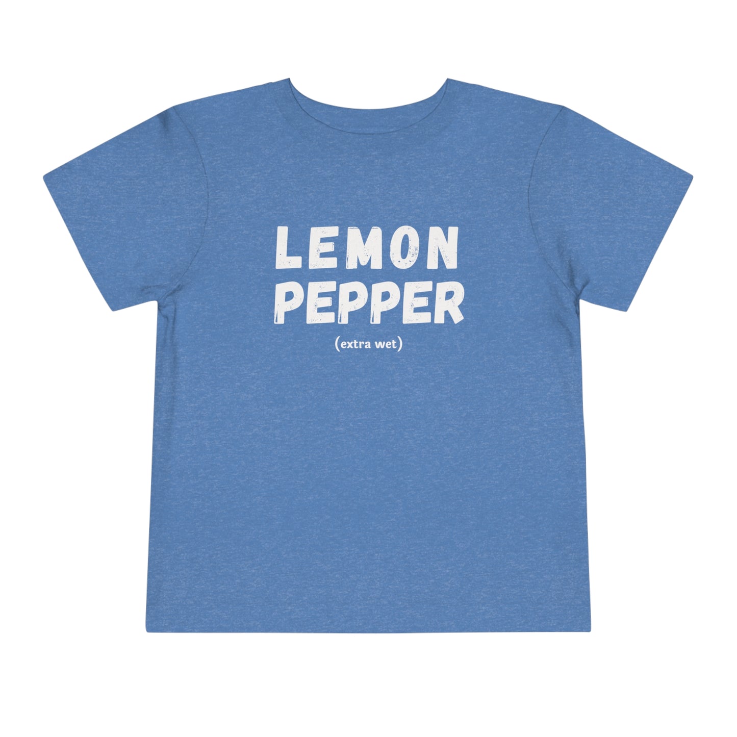 Lemon Pepper "Extra Wet" Toddler Tee