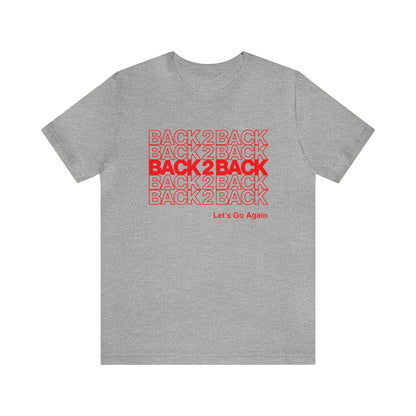 Georgia "BACK 2 BACK" Adult T-Shirt