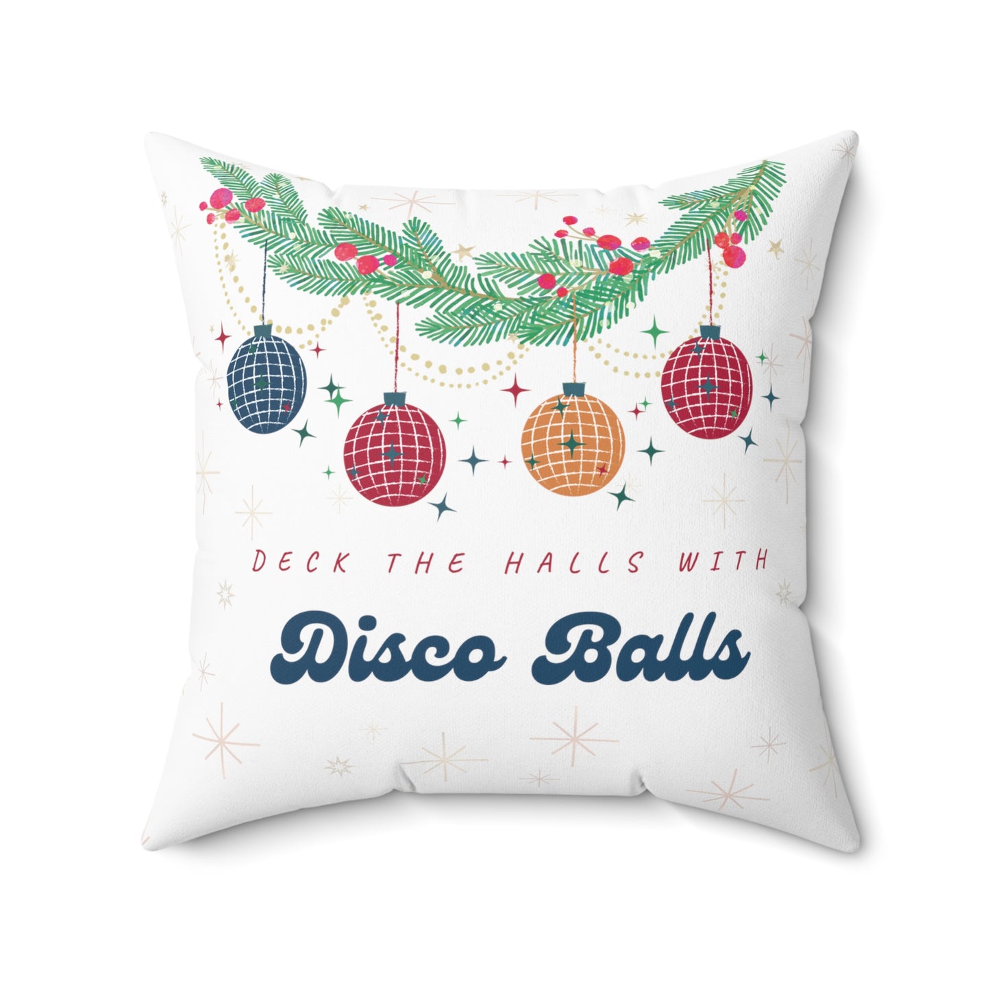 Disco Kroger 'Deck the Halls with Disco Balls' Holiday Throw Pillow