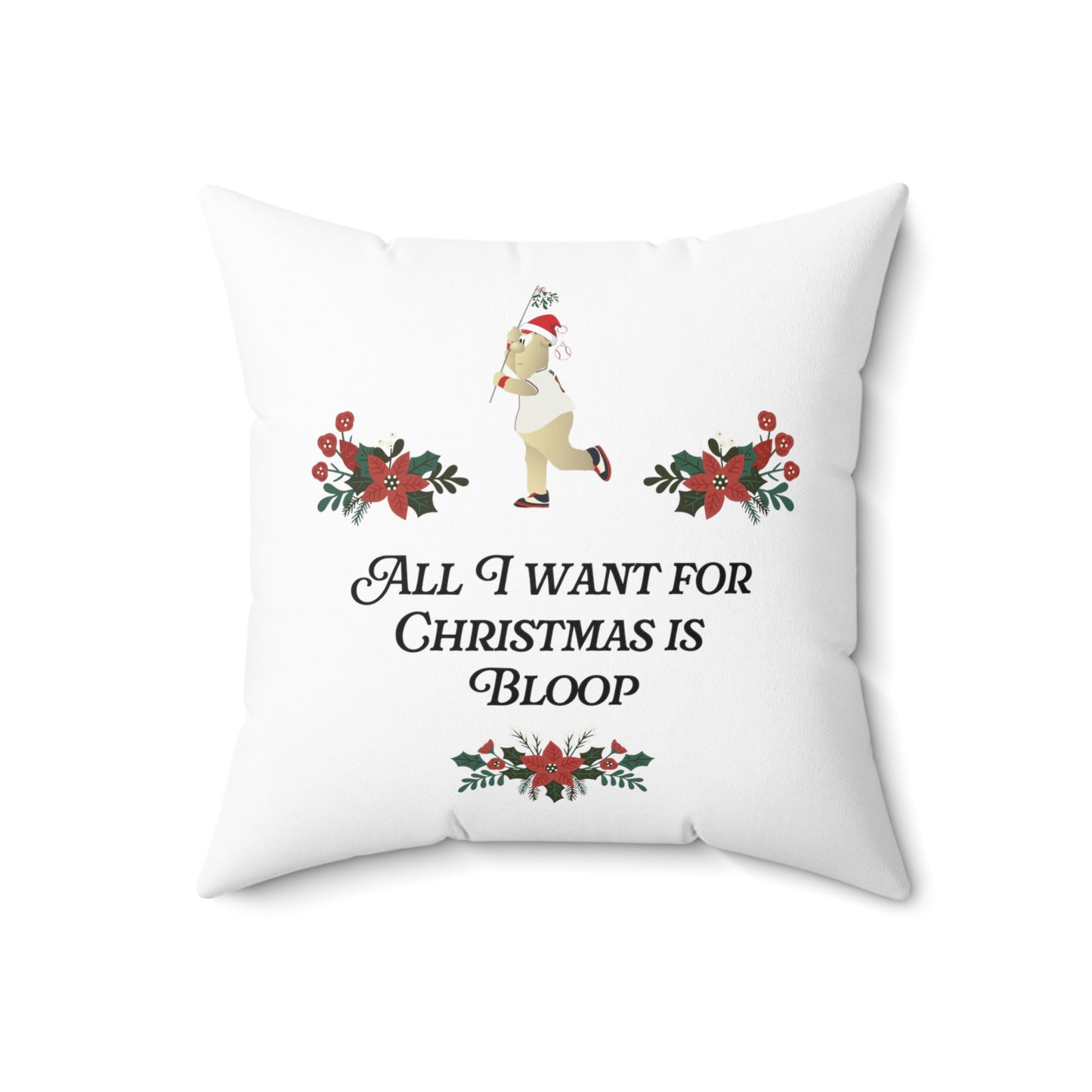 ATL Baseball "All I Want for Christmas is Bloop" Throw Pillow