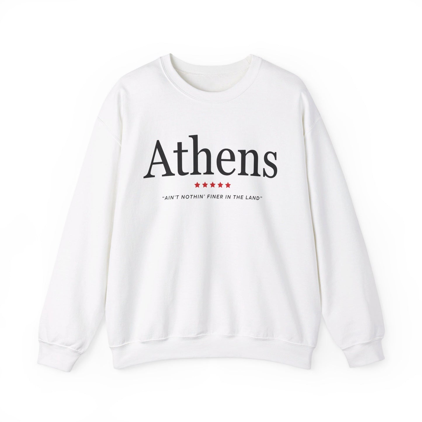 Athens "Ain't Nothin Finer" Sweatshirt