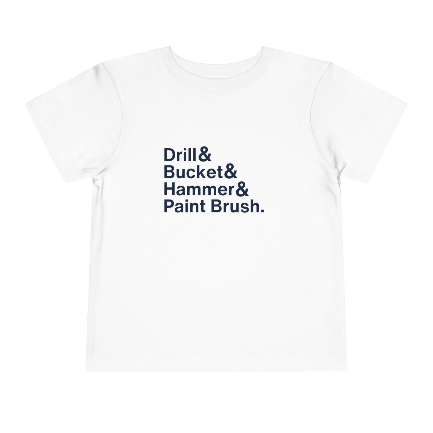 ATL Baseball "Drill & Bucket & Hammer & Paintbrush" Toddler Shirt