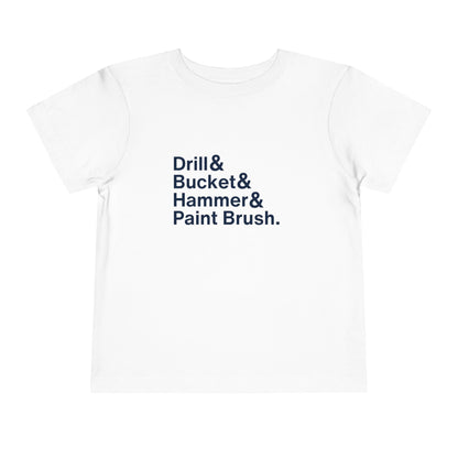 ATL Baseball "Drill & Bucket & Hammer & Paintbrush" Toddler Shirt