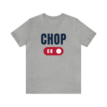 Load image into Gallery viewer, Atlanta Braves &quot;Chop On&quot; Adult T-Shirt
