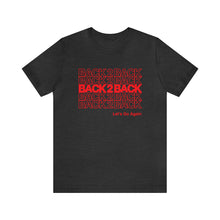 Load image into Gallery viewer, Georgia &quot;BACK 2 BACK&quot; Adult T-Shirt
